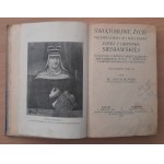 Gajkowski Jan ks. (wydał): Swiątobliwe życie przewielebnej Jej Mości Panny Zofiej z Granowa Sieniawskiej fundatorki i pierwszej xieniej klasztoru sendomirskiego reguły s. Benedykta z Kassynu Reformacyej Chełmińskiej. Według rękopisu z roku 1630