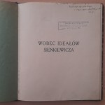 [Sienkiewicz Henryk] Wobec ideałów Sienkiewicza. Mowa wypowiedziana na nabożeństwie żałobnem za duszę ś. p. Sienkiewicza w kościele Maryackim w Krakowie przez x. Józefa Teodorowicza,