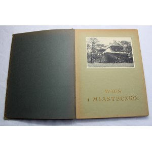 Wieś i miasteczko, Warszawa 1916