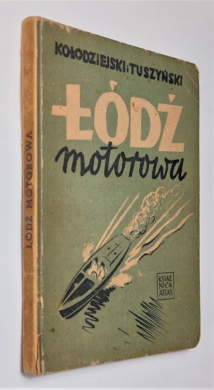 Kolodziejski and Tuszynski, Motor boat, Lviv 1937.