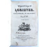 Wężyk, Władysław Łokietek, Warszawa 1828 r.