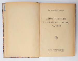 Rawita-Gawroński, Żydzi w historji i literaturze ludowej na Rusi, 1924 r.