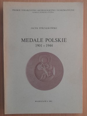 Strzałkowski J. Polish Medals 1901-1944