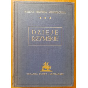 Wielka Historia Powszechna.Dzieje rzymskie.