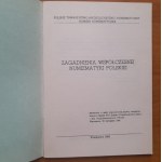 Zagadnienia współczesnej numizmatyki polskiej