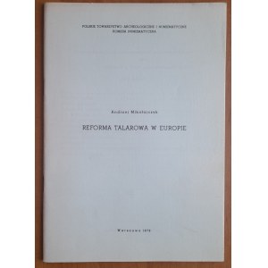 Mikołajczyk A. Reforma talarowa w Europie
