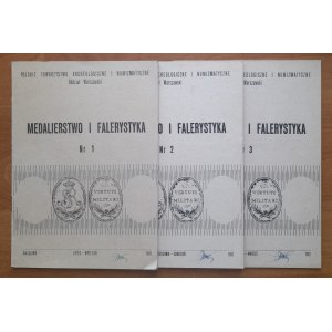 Medalierstwo i Falerystyka numery 1 do 6. Lipiec 1981- grudzień 1982