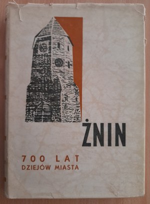 Żnin 700 years of city history