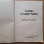 Proces Krakowski.Niepokólczycki,Mierzwa i inni przed sądem rzeczpospolitej