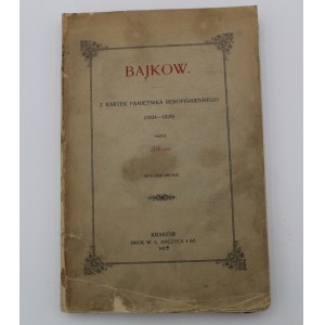 Kraushar, Bajkow: z kartek pamiętnika rękopiśmiennego (1824-1829)