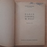Dąbrowski J.Harce zimowe w polu.