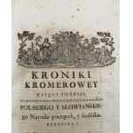 Kronika Marcina Kromera, Warszawa 1767 r. Bardzo rzadkie!