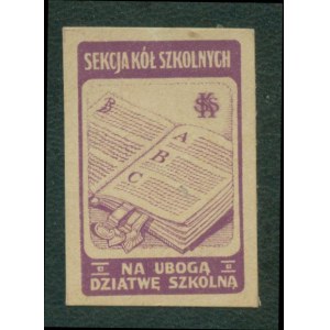 1 Znaczek kwestarski Sekcja Szkół Szkolnych, Na ubogą dziatwę szkolną, brązowy,