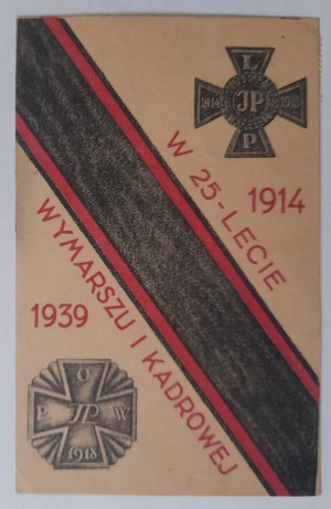 The 25th anniversary of the march of the 1st Cadre 1914-1939