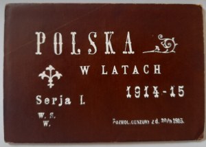 Poland in 1914-15 Series I 15 postcards showing the destruction of the Land of Lodz in the first year of the Great War.