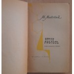 Maeterlinck M.Życie pszczół