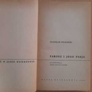 Wilkowski St.Farosz and his passion