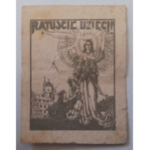 Znaczek kwestarski Ratujcie dzieci