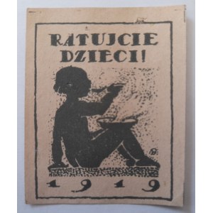 Znaczek kwestarski Ratujcie dzieci 1919