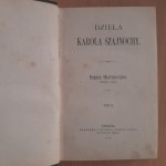 Szajnocha K. Dzieła Tom II Szkice historyczne (Dalszy ciąg)