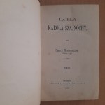 Szajnocha K. Dzieła Tom III Szkice historyczne (Dalszy ciąg)