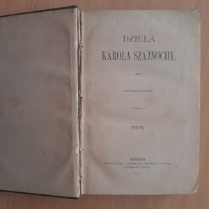 Szajnocha K. Works Volume VII Jadwiga and Jagiello