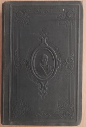 Szajnocha K. Works Volume X Dwa lata dziejów naszych (Completion),Żywot Karola Szajnocha by Klemens Kontecki