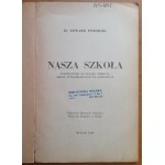 Pomorski E,Nasza Szkoła.Podręcznik na klasę trzecią szkół powszechnych na emigracji