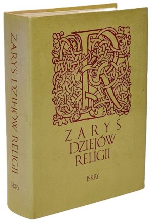 ZARYS DZIESÓW RELIGI - kolektivní dílo, vydáno v roce 1988 [ilustrace].