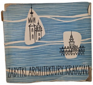ZABYTKI ARCHITEKTURY KRAKOWA, wyd.1960 [ilustracje]