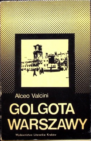 VALCINI Alceo - GOLGOTA WARSAW Edition 1