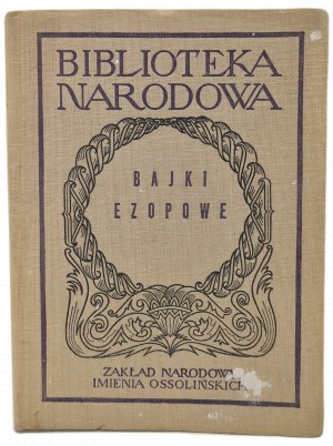 BAJKI EZOPOWE w serii Biblioteka Narodowa nr 127, seria II. Wydanie 1 z 1961 roku