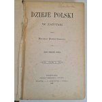 BOBRZYŃSKI Michał - DZIEJE POLSKI w zarysie Tom I-II