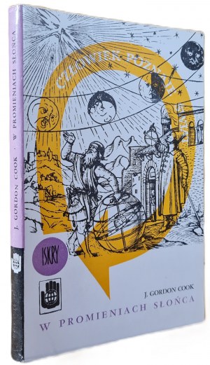 GORDON COOK James - IN THE RAYS OF THE SUN [Series: Man Knows the World] Illustrations.