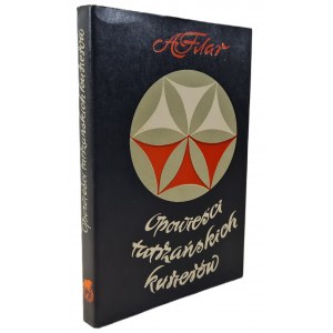 FILAR Alfons - OPOWIEŚCI TATRZAŃSKICH KURIERÓW Ilustracje
