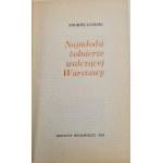 CZARSKI Andrzej - NAJMŁODSI ŻOŁNIERZE WALCZĄCEJ WARSZAWY WYDANIE I, Warszawa 1971 Fotografie