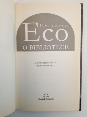 ECO Umberto - On the library ed.2007
