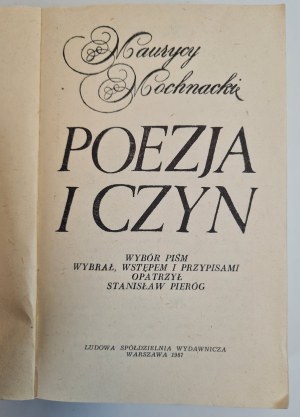 MOCHNACKI Maurycy - POEZJA I CZYN, Edition 1 of 1987