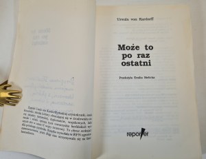 VON KARDORFF Ursula - MAYBE FOR THE LAST TIME Intimate Notes, ed.1992
