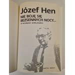HEN Józef - NIE BOJĘ SIĘ BEZSENNYCH NOCY... z księgi drugiej, wyd.1992