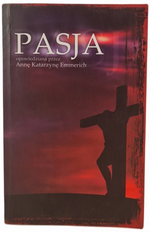 EMMERICH Anna - PASJA, wyd.2004