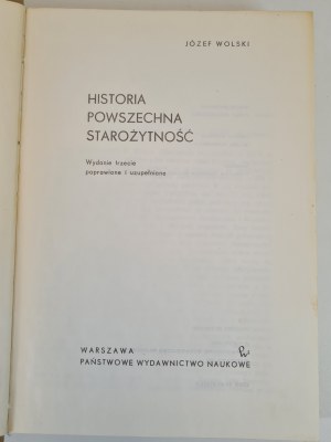 WOLSKI Jozef - HISTORIA POWSZECHNA STAROŻYTność, ed.1979