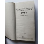 ILUSTROWANY KATALOG ZNACZKÓW POLSKICH IV WYDANIE 1964, AGENCJA WYDAWNICZA RUCH, WARSZAWA 1964