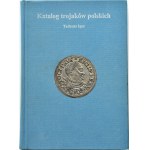 T. Iger, *Catalog of Polish Triads*, 1st ed., Warsaw 2008, cloth-bound cover, ORIGINAL!