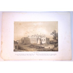 Napoleon ORDA (1807-1883) 077 WILNO Zamek Barbary Radziwiłówny z: Album widoków historycznych Polski