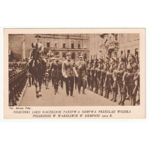 WOJSKO Józef PIŁSUDSKI - Piłsudski jako Naczelnik Państwa odbywa przegląd Wojska Polskiego w Warszawie w sierpniu 1919 r.