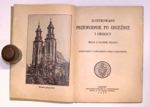 Ilustrovaný průvodce PO GNIEŹNIE i okolice s plánem města 1929