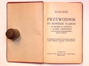 Jan GALICZ Guide to the Silesian Beskid from Barania to Ostravice and Cieszyn Silesia with special reference to the city of Cieszyn