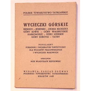 Władysław KRYGOWSKI Wycieczki górskie Beskidy - Jesienniki - Ziemia Kłodzka - Góry Sowie - Góry Wałbrzyskie - Karkonosze - Góry Izerskie - Góry Sobótki - Tatry