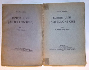 Oskar HALECKI History of the Jagiellonian Union I-II volume In the Middle Ages. In the 16th century